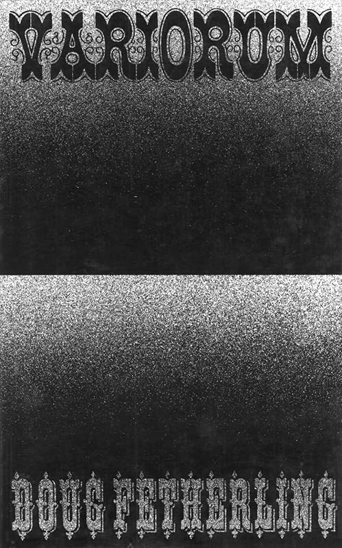 Variorum: New Poems and Old, 1965-1985 by George Fetherling