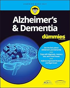 Alzheimer's & Dementia For Dummies by American Geriatrics Society (AGS)