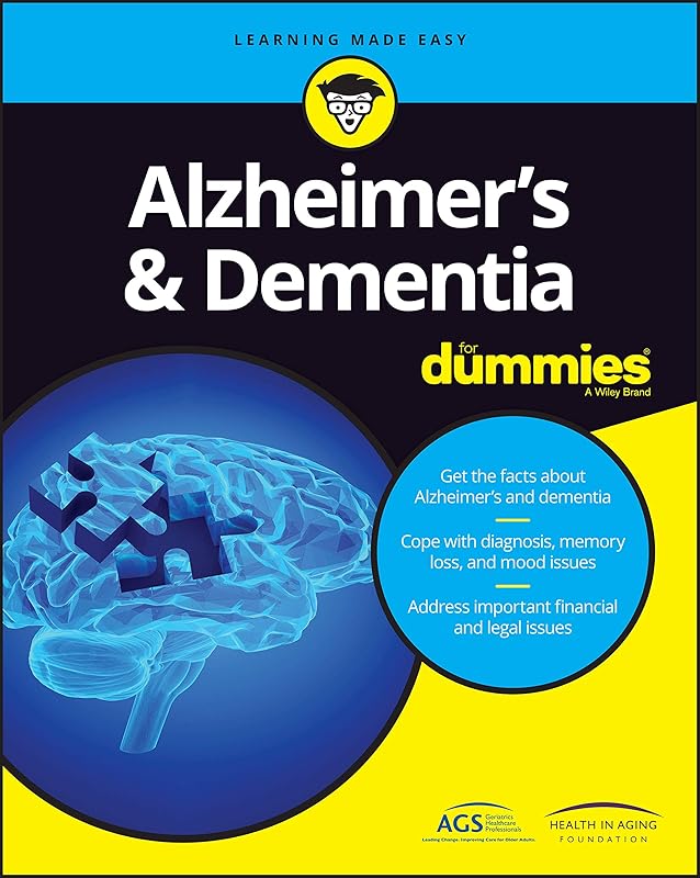Alzheimer's & Dementia For Dummies by American Geriatrics Society (AGS)