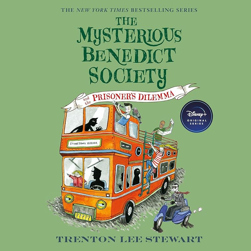 The Mysterious Benedict Society and the Prisoner's Dilemma by Trenton Lee Stewart