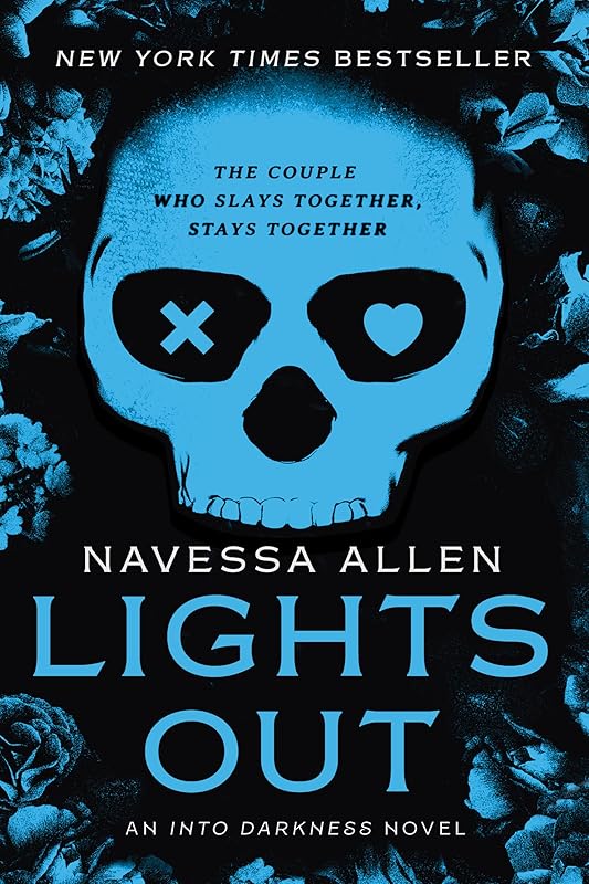 Lights Out: An Into Darkness Novel (Into Darkness Series) by Navessa Allen
