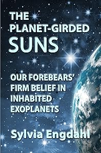 The Planet-Girded Suns: Our Forebears' Firm Belief in Inhabited Exoplanets