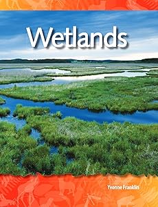 Wetlands: Biomes and Ecosystems (Science Readers) by Yvonne Franklin