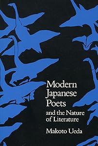 Modern Japanese Poets and the Nature of Literature