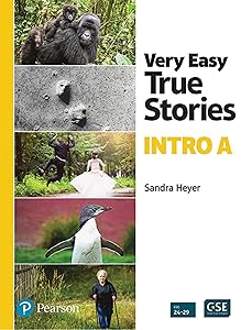 Very Easy True Stories: A Picture-Based First Reader