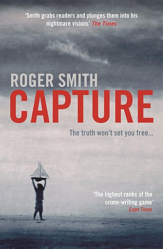 Capture by Roger Smith