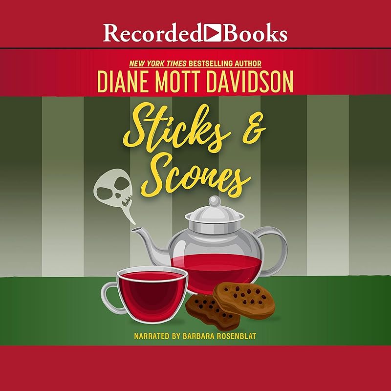 Sticks and Scones by Diane Mott Davidson