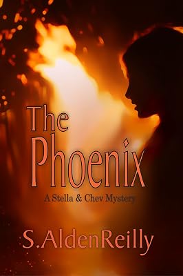 The Phoenix (The Stella & Chev Mystery Series Book 1)