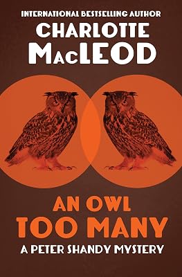 An Owl Too Many (The Peter Shandy Mysteries Book 8)