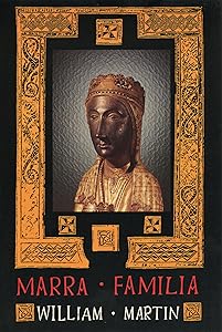 Marra Familia by William Martin