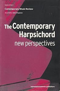 The contemporary harpischord : new perspectives