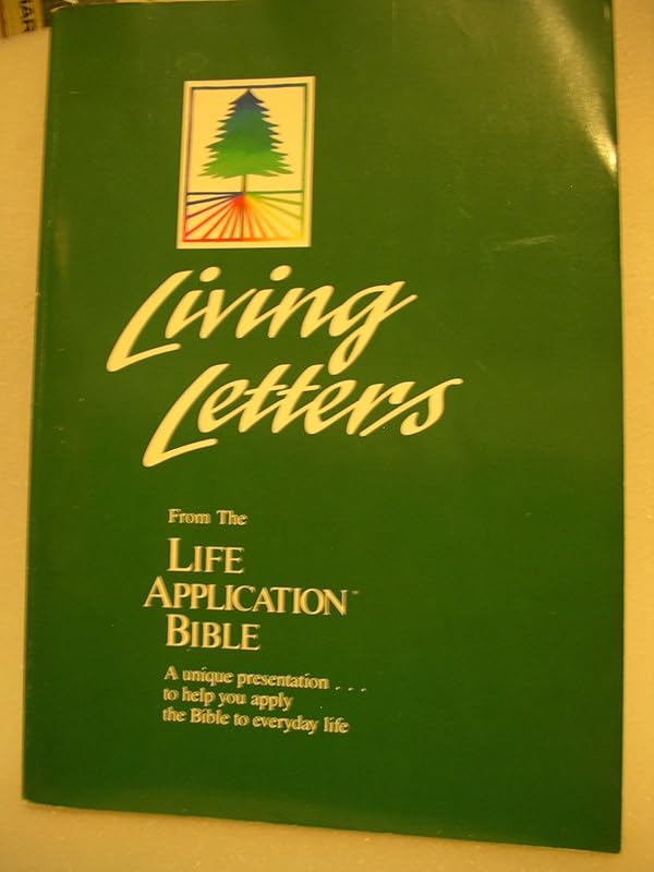 Living Letters from the Life Application Bible by Anonymous