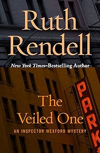 The Veiled One (Inspector Wexford Book 14)