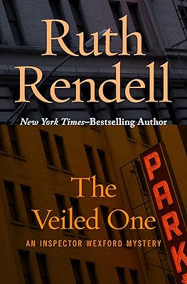 The Veiled One (Inspector Wexford Book 14)