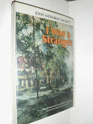 I Was a Stranger