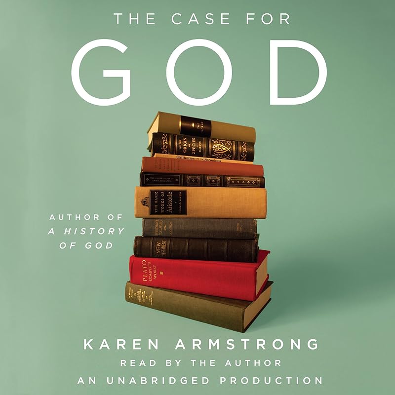 The Case for God by Karen Armstrong