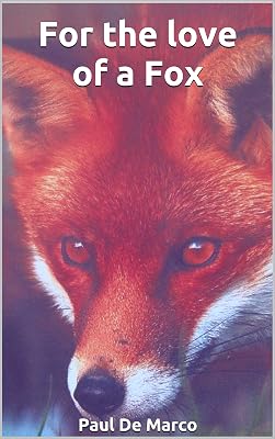For the love of a Fox