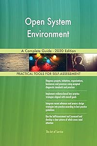 Open System Environment A Complete Guide - 2020 Edition
