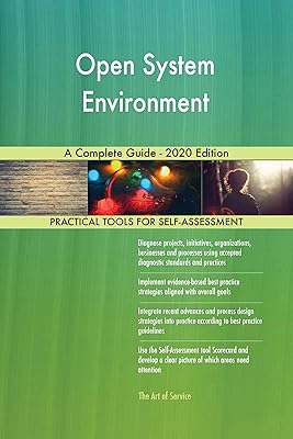 Open System Environment A Complete Guide - 2020 Edition
