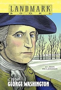 Meet George Washington (Landmark Books)