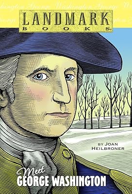 Meet George Washington (Landmark Books)