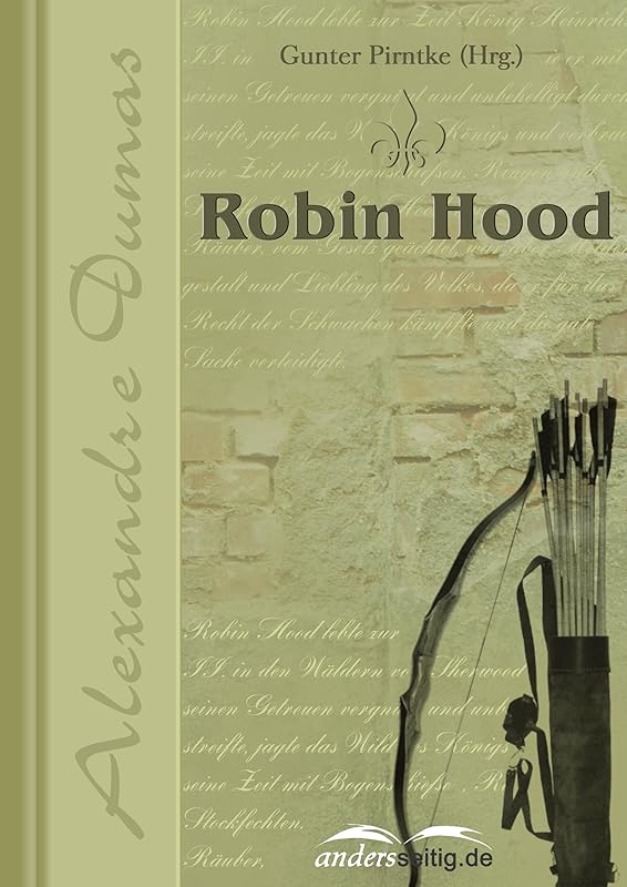 Robin Hood (Alexandre-Dumas-Reihe) (German Edition) by Alexandre Dumas