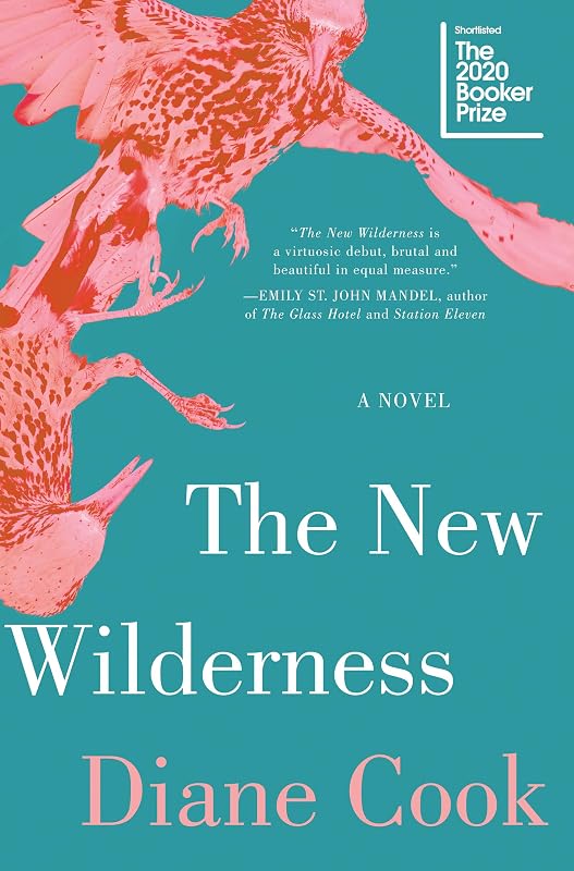 The New Wilderness by Diane Cook