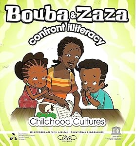 Bouba And Zaza Confront Illiteracy: Childhood Culture Series by UNESCO