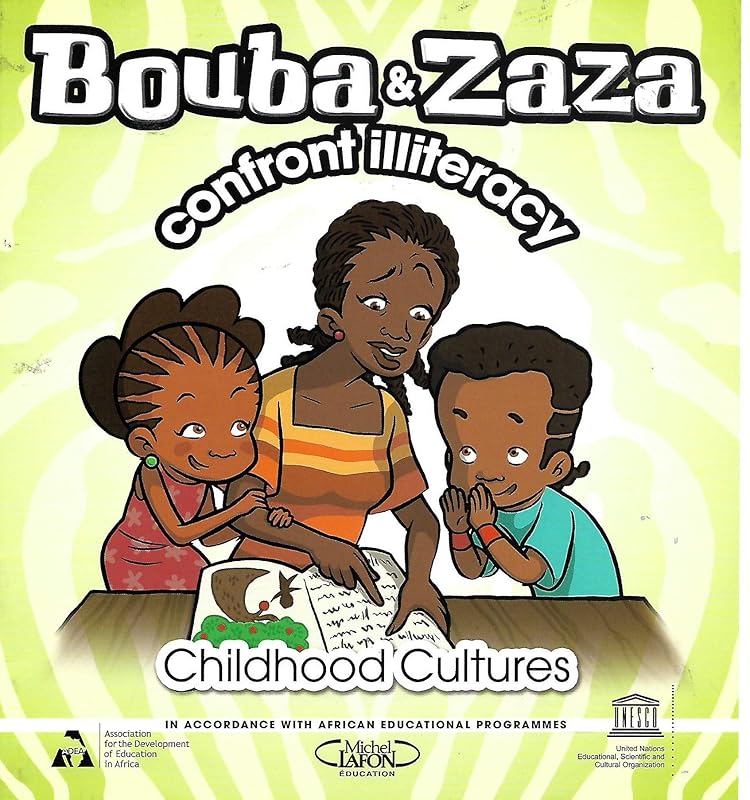 Bouba And Zaza Confront Illiteracy: Childhood Culture Series by UNESCO