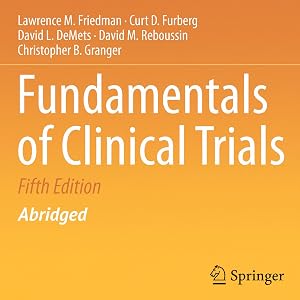 Fundamentals of Clinical Trials by Lawrence M. Friedman