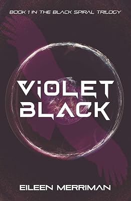 Violet Black (Black Spiral Trilogy Book 1)
