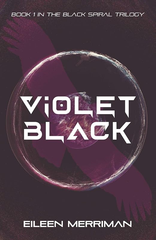 Violet Black (Black Spiral Trilogy Book 1) by Eileen Merriman