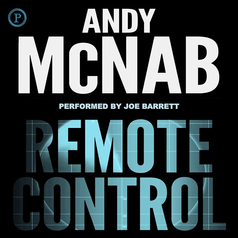 Remote Control by Andy McNab
