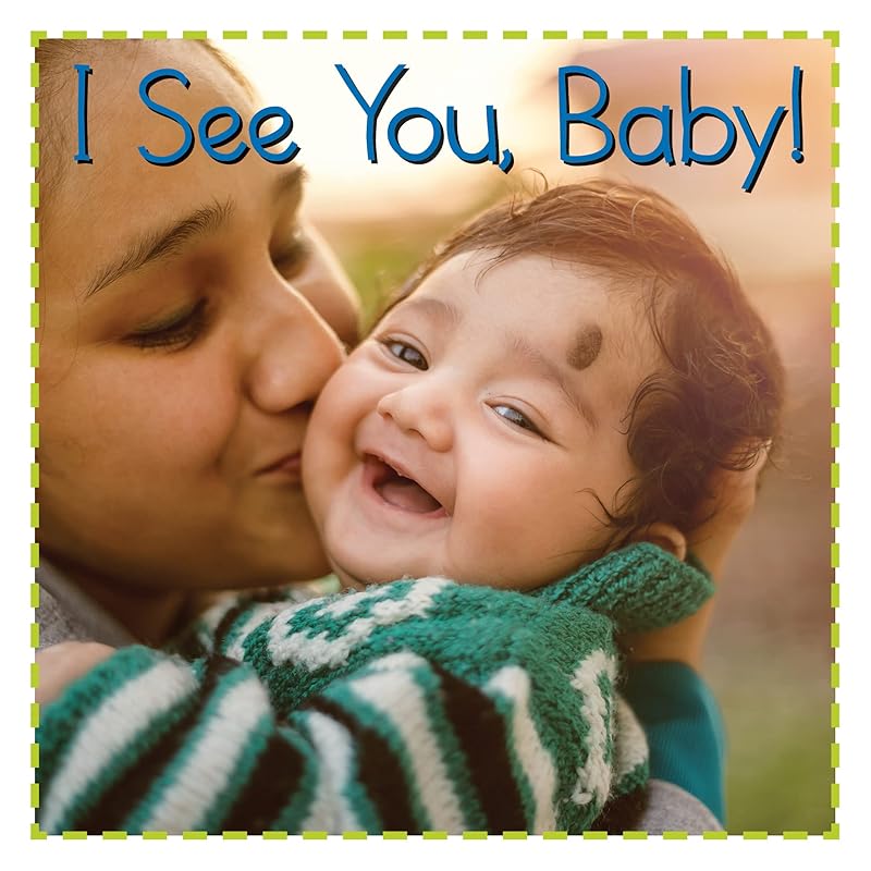 I See You, Baby! (Baby Firsts) by Flowerpot Press