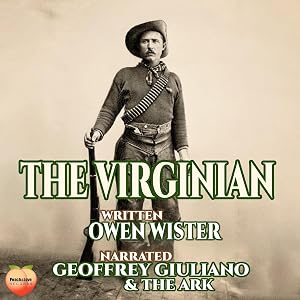 The Virginian by Owen Wister