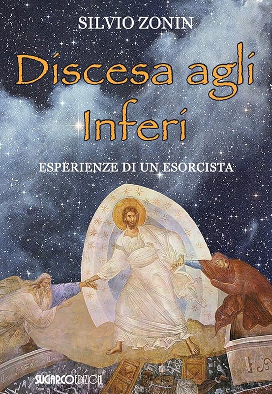 Discesa agli inferi. Esperienze di un esorcista by unknown author