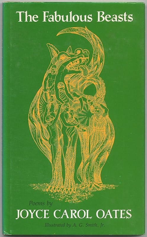 The Fabulous Beasts by Joyce Carol Oates