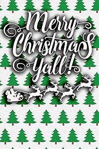 Merry Christmas Yall (Blank Lined Journals for Holidays)