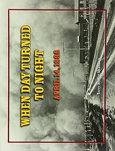 Rigby LIteracy: Leveled Reader Grade 4 Grade 4 When Day Turned to Night: April 14th, 1935