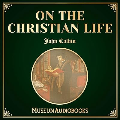 On the Christian Life