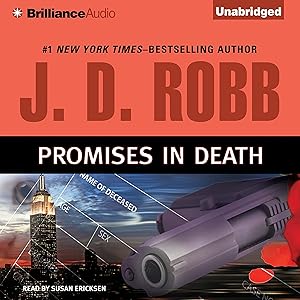 Promises in Death: In Death, Book 28 by J. D. Robb