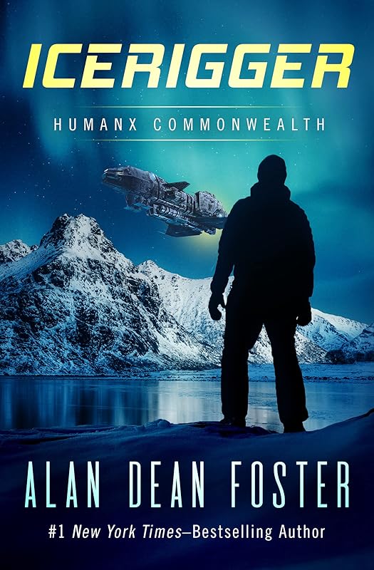 Icerigger (Humanx Commonwealth) by Alan Dean Foster