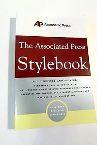 The Associated Press Stylebook by Norm Goldstein