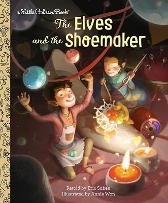 The Elves and the Shoemaker (Little Golden Book)