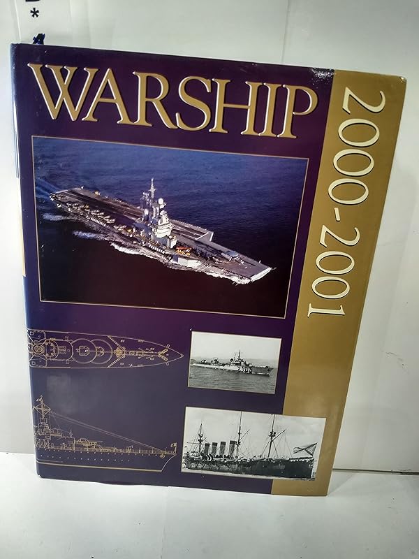 Warship 2000-2001 by Antony Preston