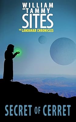 The Landahar Chronicles: Secret of Cerret