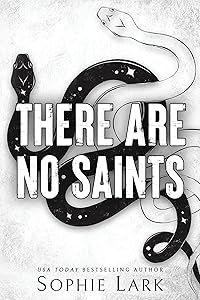 There Are No Saints (Sinners Duet, 1) by Sophie Lark
