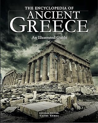 The Encyclopedia of Ancient Greece (Encyclopedias)