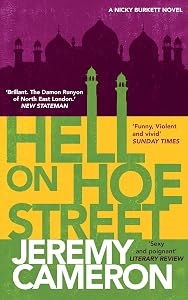 Hell On Hoe Street: (book 4 in the @Nicky Burkett' series by Jeremy Cameron