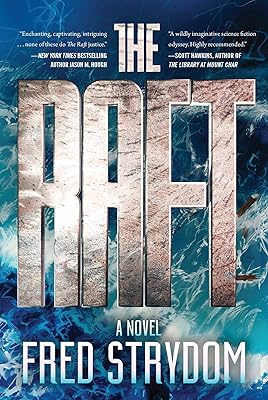The Raft: A Novel